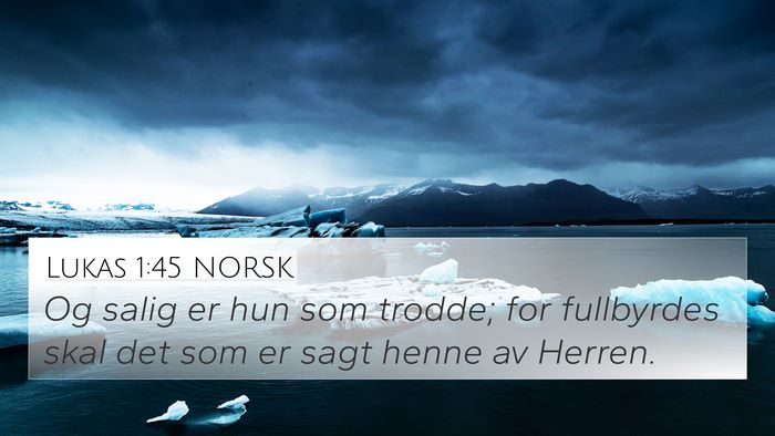 Lukas 1:45 NORSK Bible Verse Image
