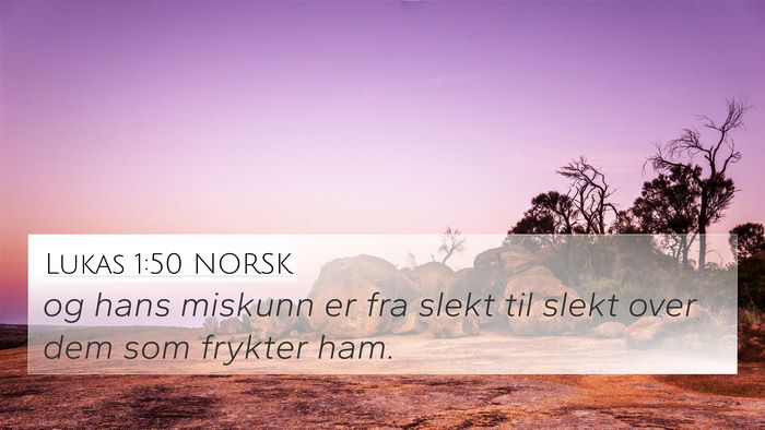 Lukas 1:50 NORSK Bible Verse Image