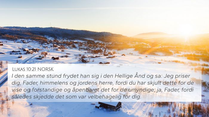 Lukas 10:21 NORSK Bible Verse Image