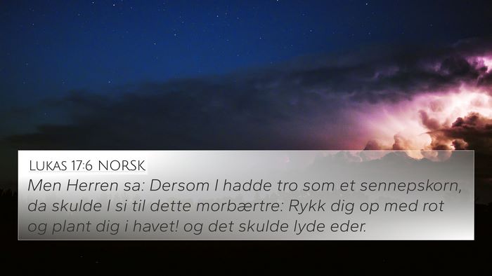 Lukas 17:6 NORSK Bible Verse Image