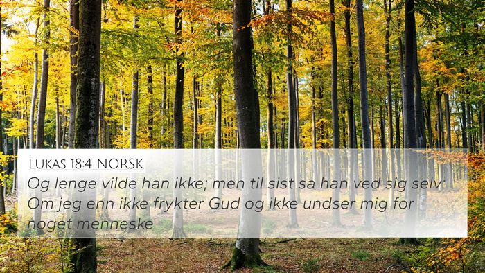 Lukas 18:4 NORSK Bible Verse Image