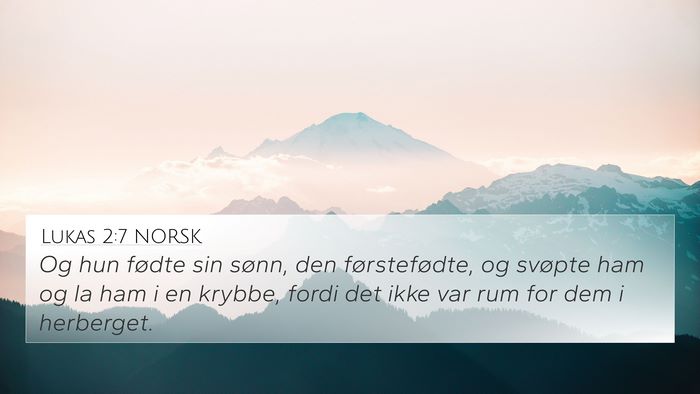 Lukas 2:7 NORSK Bible Verse Image