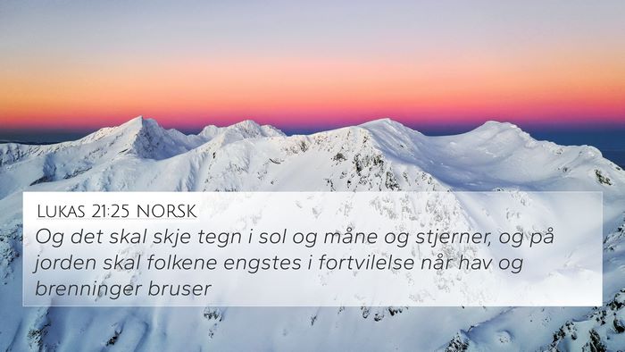 Lukas 21:25 NORSK 4K Wallpaper - Og det skal skje tegn i sol og måne og stjerner, - 4K Wallpaper Bible Verse