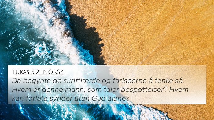 Lukas 5:21 NORSK Bible Verse Image