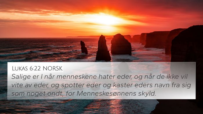 Lukas 6:22 NORSK Bible Verse Image
