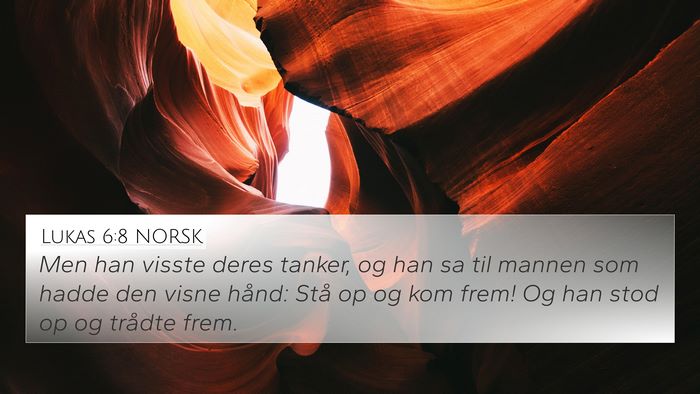 Lukas 6:8 NORSK Bible Verse Image
