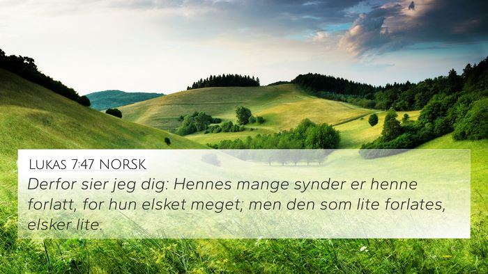 Lukas 7:47 NORSK Bible Verse Image