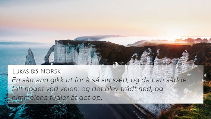Lukas 8:5 NORSK Bible Verse Image