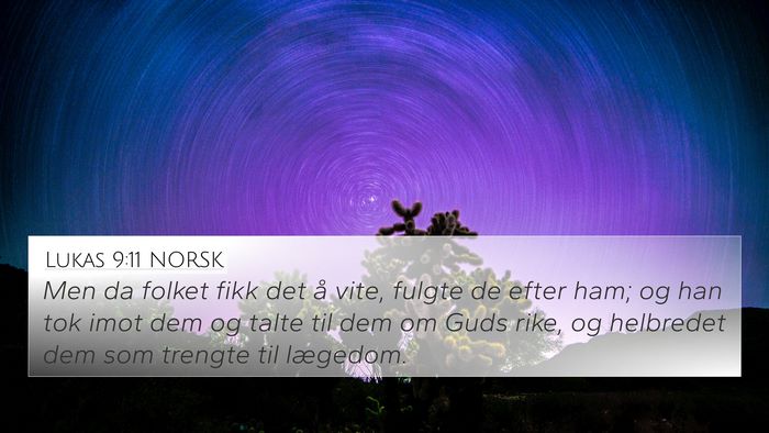 Lukas 9:11 NORSK Bible Verse Image