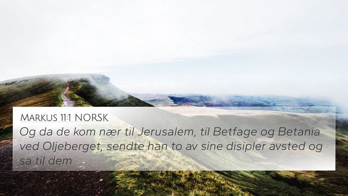 Markus 11:1 NORSK Bible Verse Image