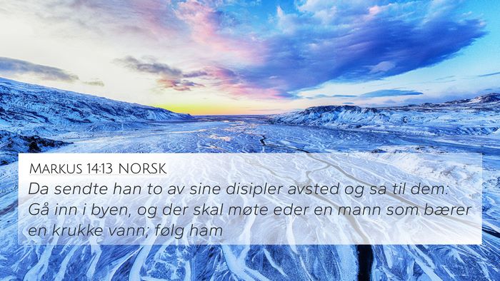 Markus 14:13 NORSK Bible Verse Image
