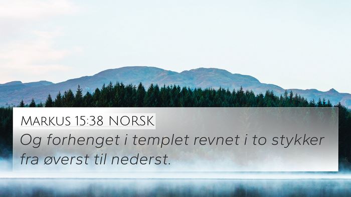 Markus 15:38 NORSK Bible Verse Image
