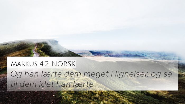 Markus 4:2 NORSK Bible Verse Image