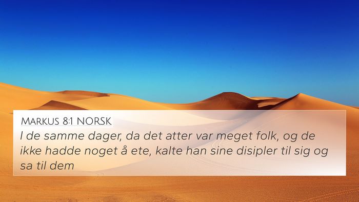 Markus 8:1 NORSK Bible Verse Image