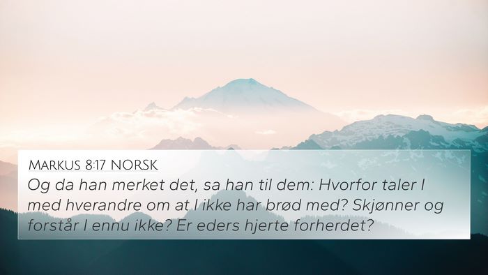 Markus 8:17 NORSK Bible Verse Image
