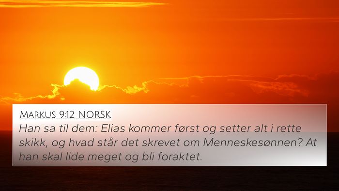 Markus 9:12 NORSK Bible Verse Image