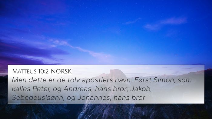 Matteus 10:2 NORSK Bible Verse Image