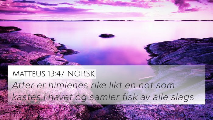 Matteus 13:47 NORSK Bible Verse Image