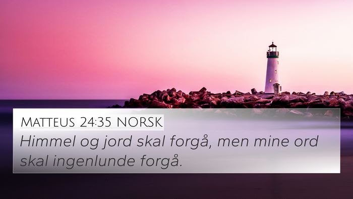 Matteus 24:35 NORSK Bible Verse Image