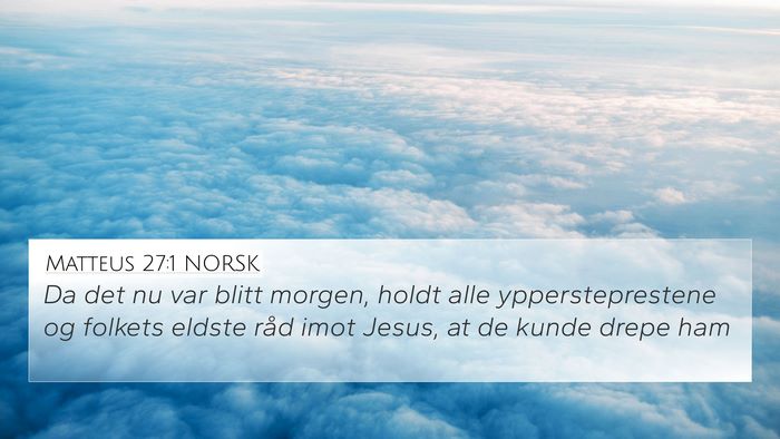 Matteus 27:1 NORSK Bible Verse Image