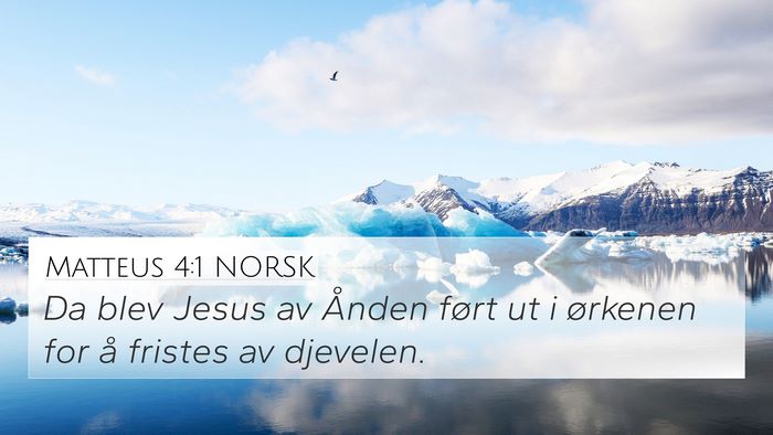 Matteus 4:1 NORSK Bible Verse Image