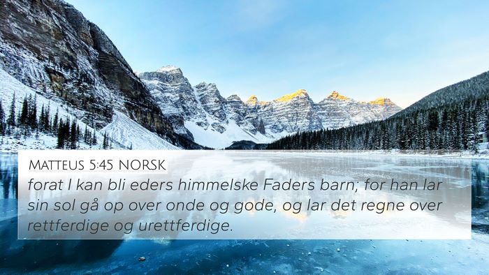Matteus 5:45 NORSK Bible Verse Image