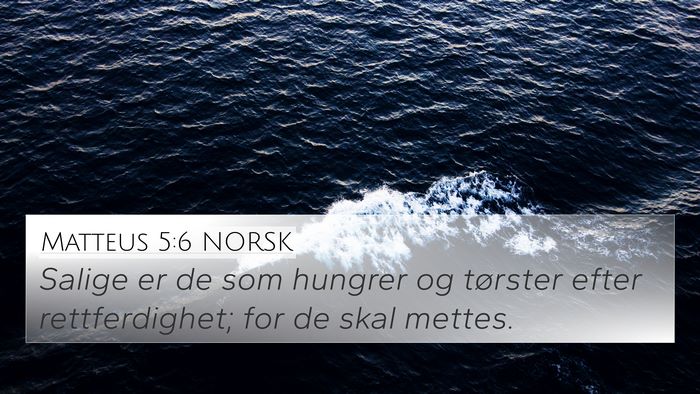 Matteus 5:6 NORSK Bible Verse Image