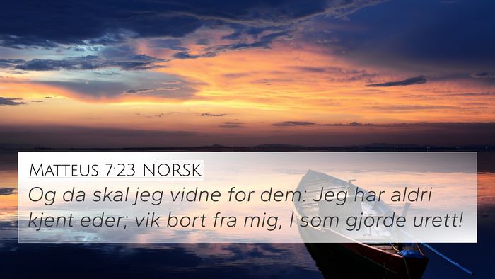 Matteus 7:23 NORSK Bible Verse Image