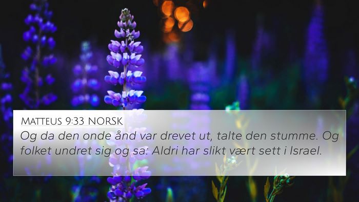 Matteus 9:33 NORSK Bible Verse Image