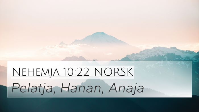 Nehemja 10:22 NORSK Bible Verse Image