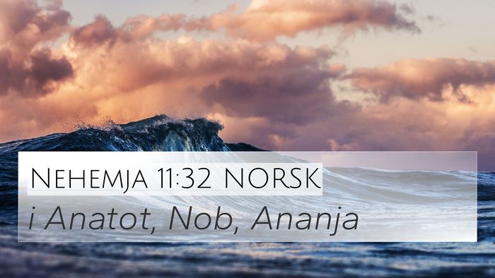 Nehemja 11:32 NORSK Bible Verse Image