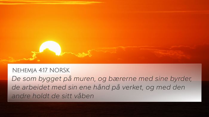 Nehemja 4:17 NORSK Bible Verse Image
