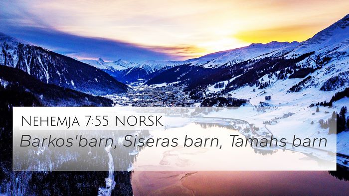 Nehemja 7:55 NORSK Bible Verse Image