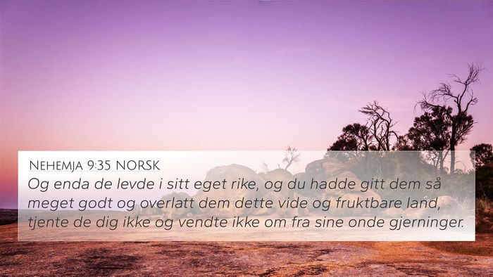 Nehemja 9:35 NORSK Bible Verse Image