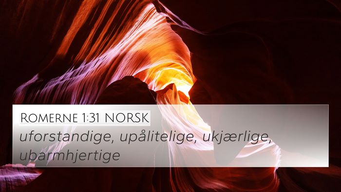 Romerne 1:31 NORSK Bible Verse Image
