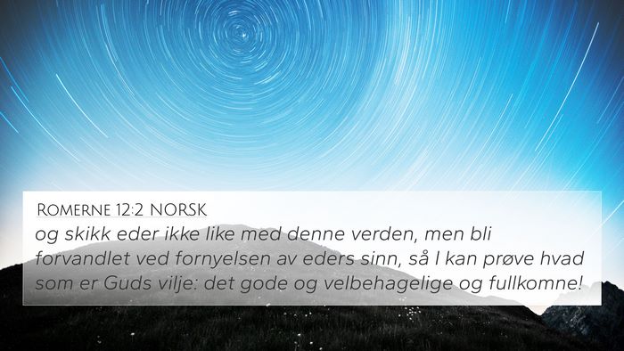Romerne 12:2 NORSK Bible Verse Image