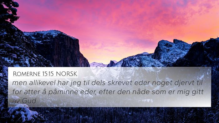 Romerne 15:15 NORSK Bible Verse Image