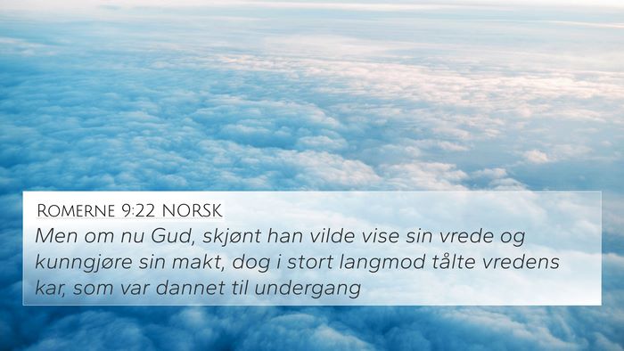 Romerne 9:22 NORSK Bible Verse Image