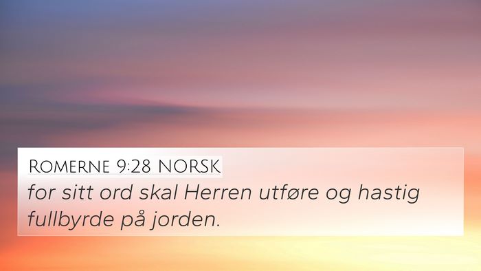Romerne 9:28 NORSK Bible Verse Image