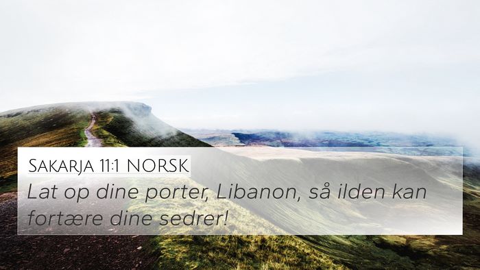 Sakarja 11:1 NORSK Bible Verse Image