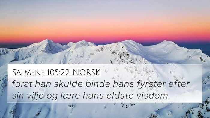Salmene 105:22 NORSK Bible Verse Image