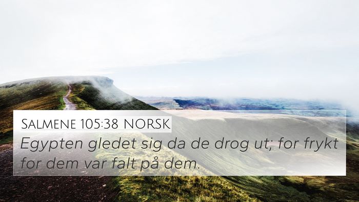 Salmene 105:38 NORSK Bible Verse Image