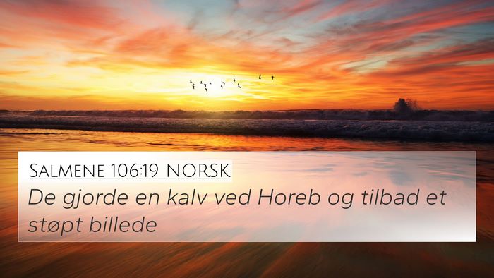 Salmene 106:19 NORSK Bible Verse Image