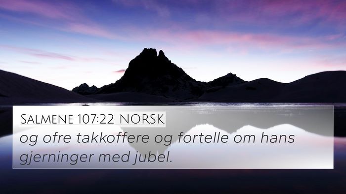 Salmene 107:22 NORSK Bible Verse Image