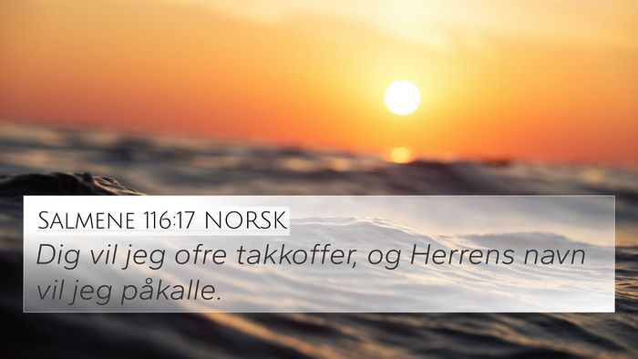 Salmene 116:17 NORSK Bible Verse Image