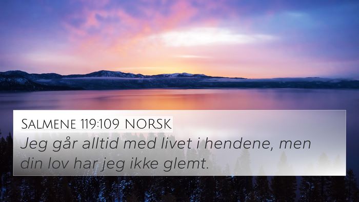 Salmene 119:109 NORSK Bible Verse Image