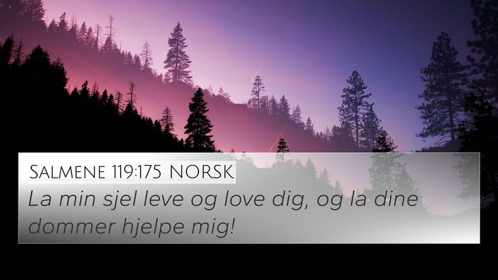 Salmene 119:175 NORSK Bible Verse Image