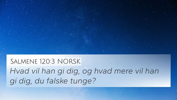Salmene 120:3 NORSK Bible Verse Image