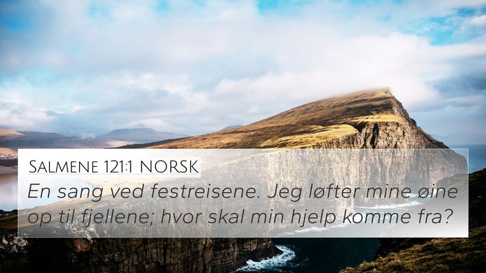 Salmene 121:1 NORSK Bible Verse Image