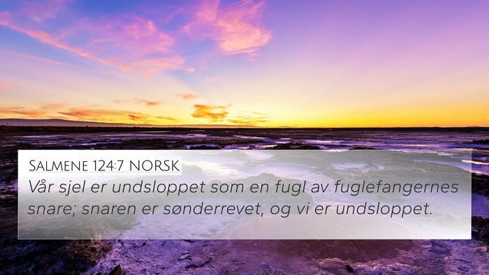 Salmene 124:7 NORSK Bible Verse Image